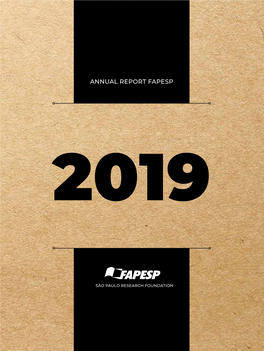 Annual Report Fapesp Report Annual 2019