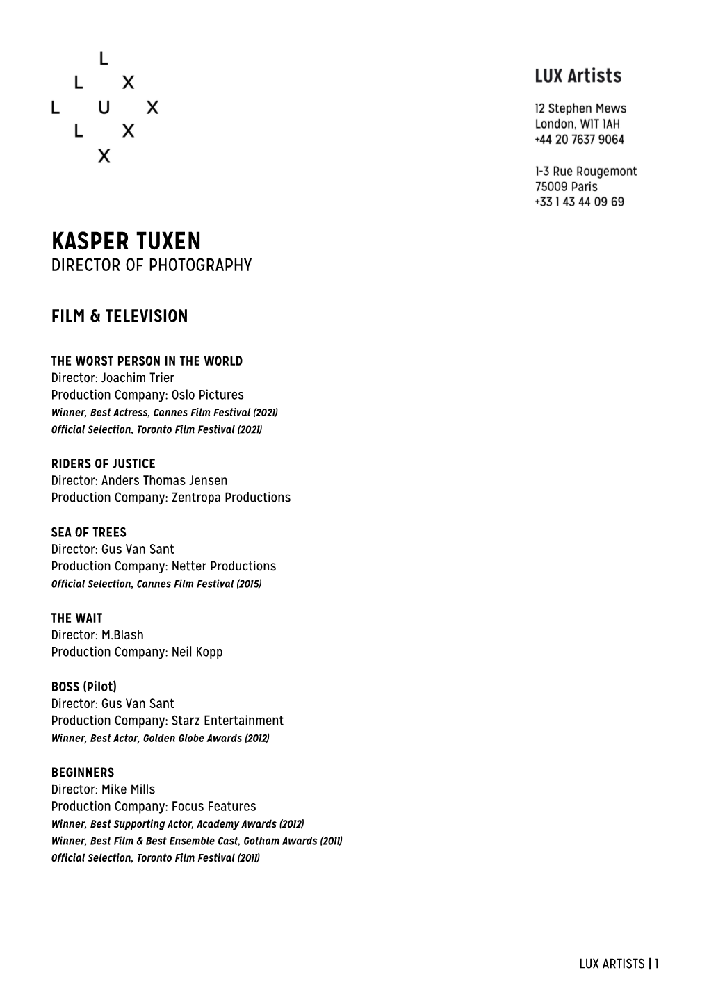 Kasper Tuxen Director of Photography