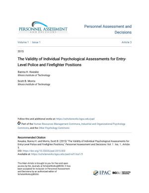 The Validity of Individual Psychological Assessments for Entry- Level Police and Firefighter Ositionsp