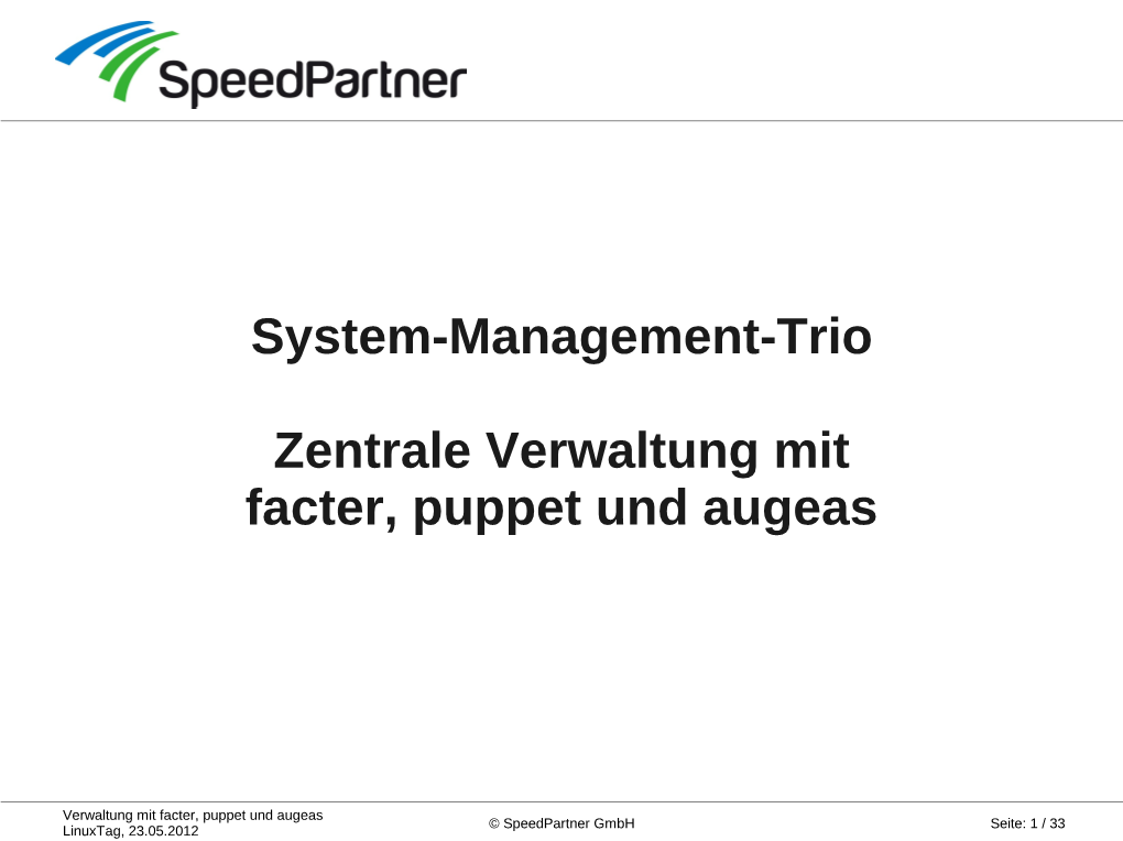 Linuxtag 2012: System-Management-Trio Facter, Puppet Und Augeas