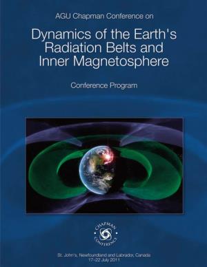 Dynamics of the Earth's Radiation Belts and Inner Magnetosphere Newfoundland and Labrador, Canada 17 – 22 July 2011