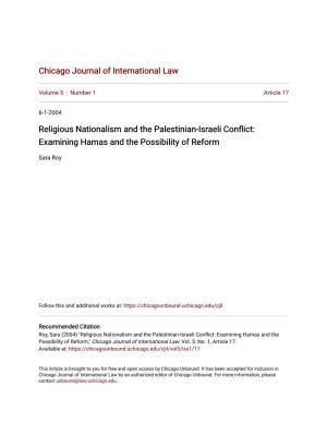 Religious Nationalism and the Palestinian-Israeli Conflict: Examining Hamas and the Possibility of Reform