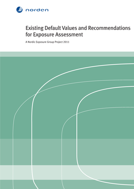 Existing Default Values and Recommendations for Exposure Assessment