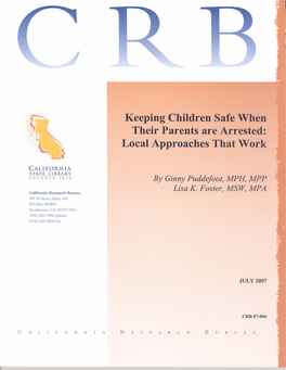 Keeping Children Safe When Their Parents Are Arrested: Local Approaches That Work