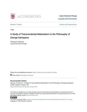 A Study of Transcendental Materialism in the Philosophy of George Santayana