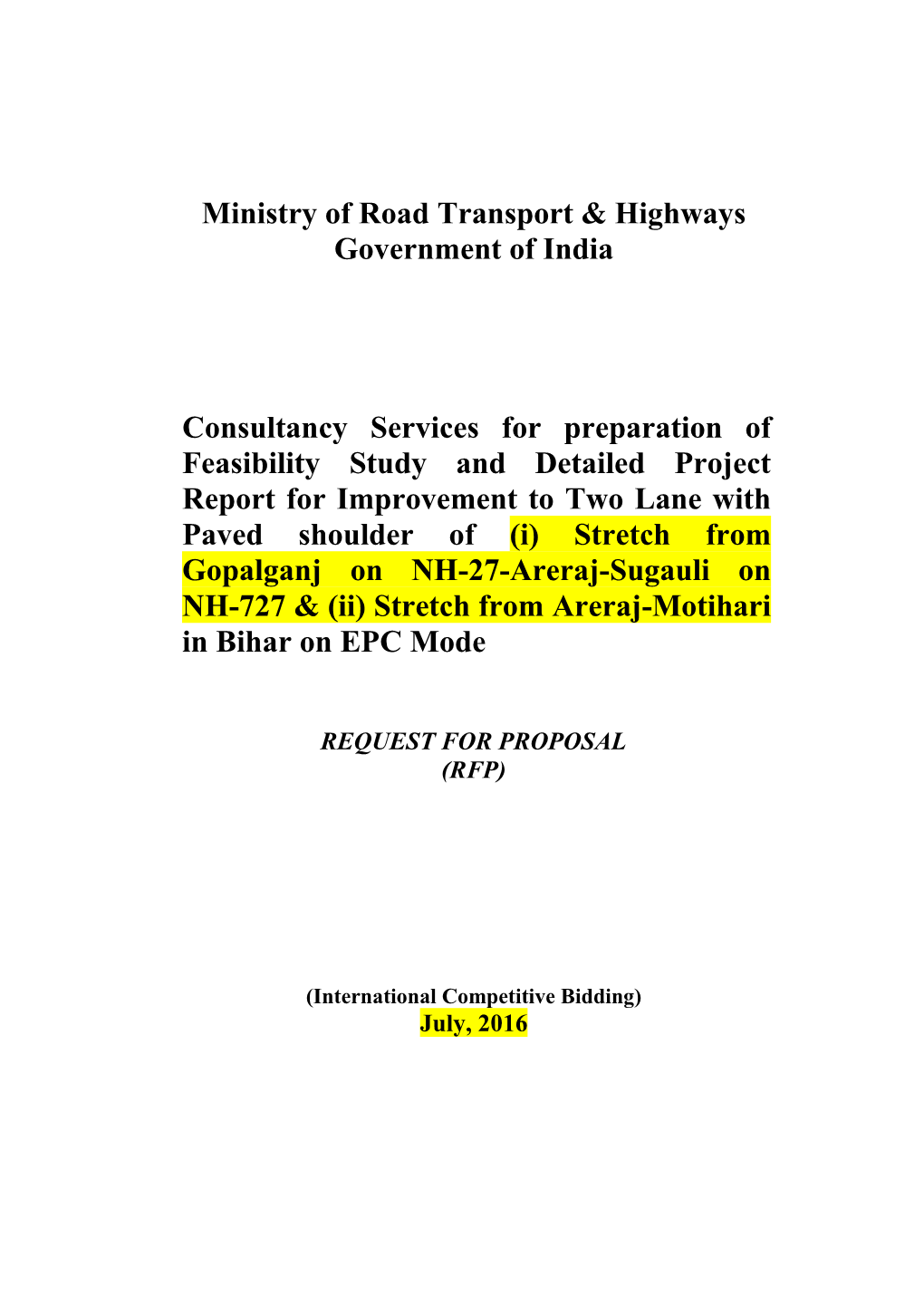 Ministry of Road Transport & Highways Government of India Consultancy Services for Preparation of Feasibility Study and Deta