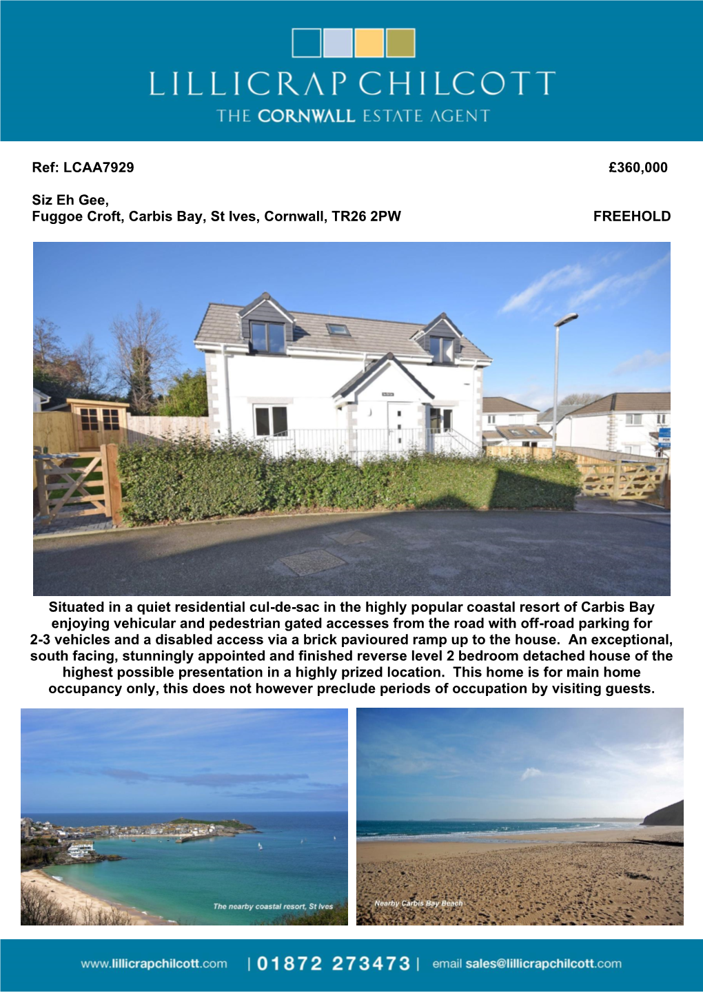 Ref: LCAA7929 £360,000