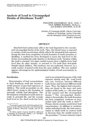 Analysis of Lead in Circumpulpal Dentin of Deciduous Teeth* PHILIPPE GRANDJEAN, M.D., PHD.,T OLE N0RBY HANSEN, M.P S Y C H ., and KAREN LYNGBYE, D.D.M