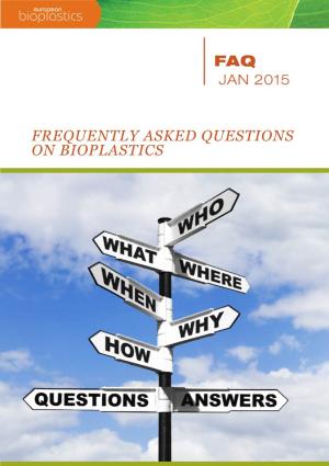 Faq Frequently Asked Questions on Bioplastics