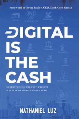 Digital Is the Cash