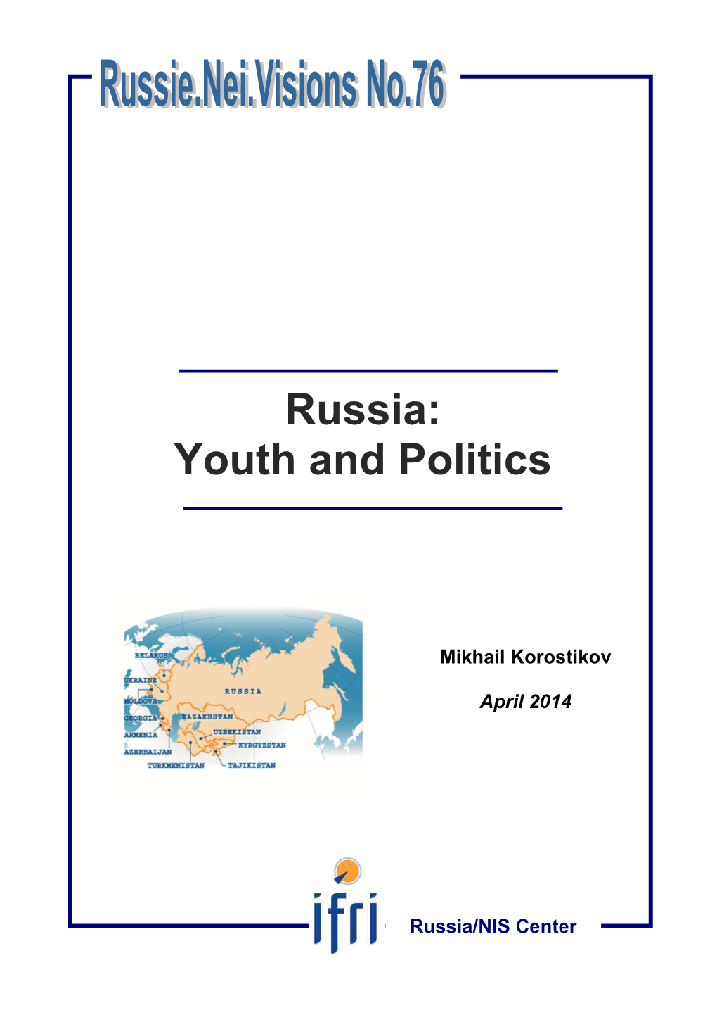 Russia: Youth and Politics