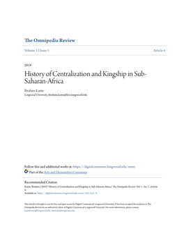 History of Centralization and Kingship in Sub-Saharan-Africa," the Omnipedia Review: Vol