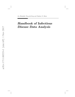 Handbook of Infectious Disease Data Analysis Arxiv:1711.00555V1 [Stat.AP] 1 Nov 2017