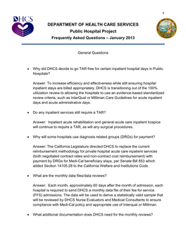 DEPARTMENT of HEALTH CARE SERVICES Public Hospital Project Frequently Asked Questions – January 2013