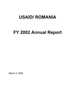 USAID/ ROMANIA FY 2002 Annual Report