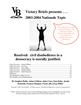 Civil Disobedience in a Democracy Is Morally Justified