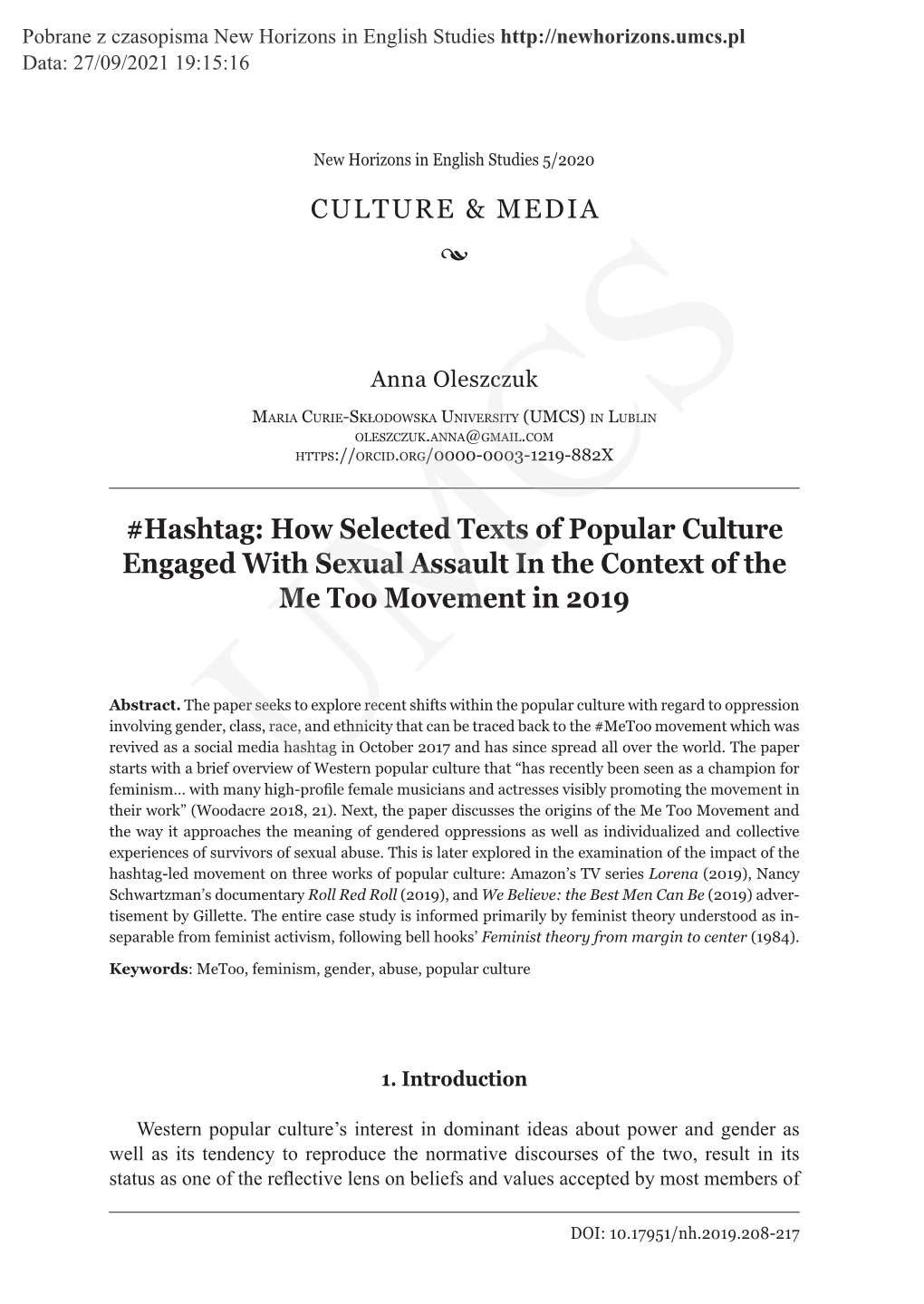 How Selected Texts of Popular Culture Engaged with Sexual Assault in the Context of the Me Too Movement in 2019