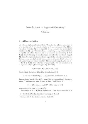 Some Lectures on Algebraic Geometry∗