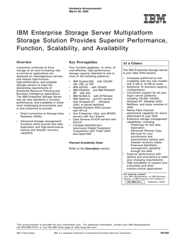 IBM Enterprise Storage Server Multiplatform Storage Solution Provides Superior Performance, Function, Scalability, and Availability