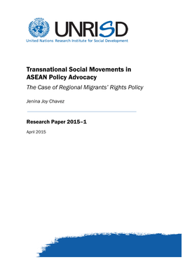 Transnational Social Movements in ASEAN Policy Advocacy the Case of Regional Migrants’ Rights Policy