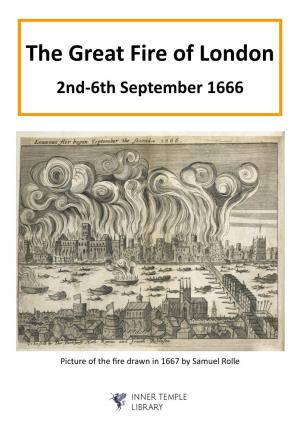 The Great Fire of London 2Nd-6Th September 1666