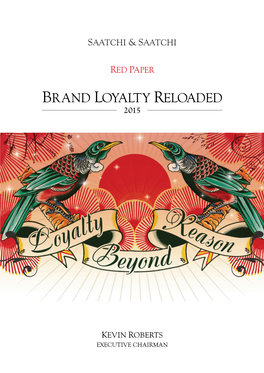 Brand Loyalty Reloaded