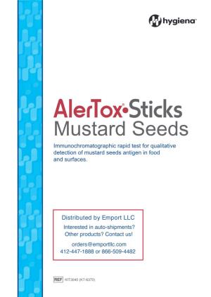 Mustard Seeds� Immunochromatographic Rapid Test for Qualitative � Detection of Mustard Seeds Antigen in Food � and Surfaces.