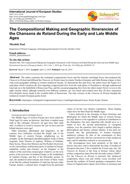 The Compositional Making and Geographic Itinerancies of the Chansons De Roland During the Early and Late Middle Ages