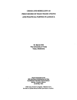 Crisis and Rebellion As Precursors of Mass Trade Unions and Political Parties in Jamaica