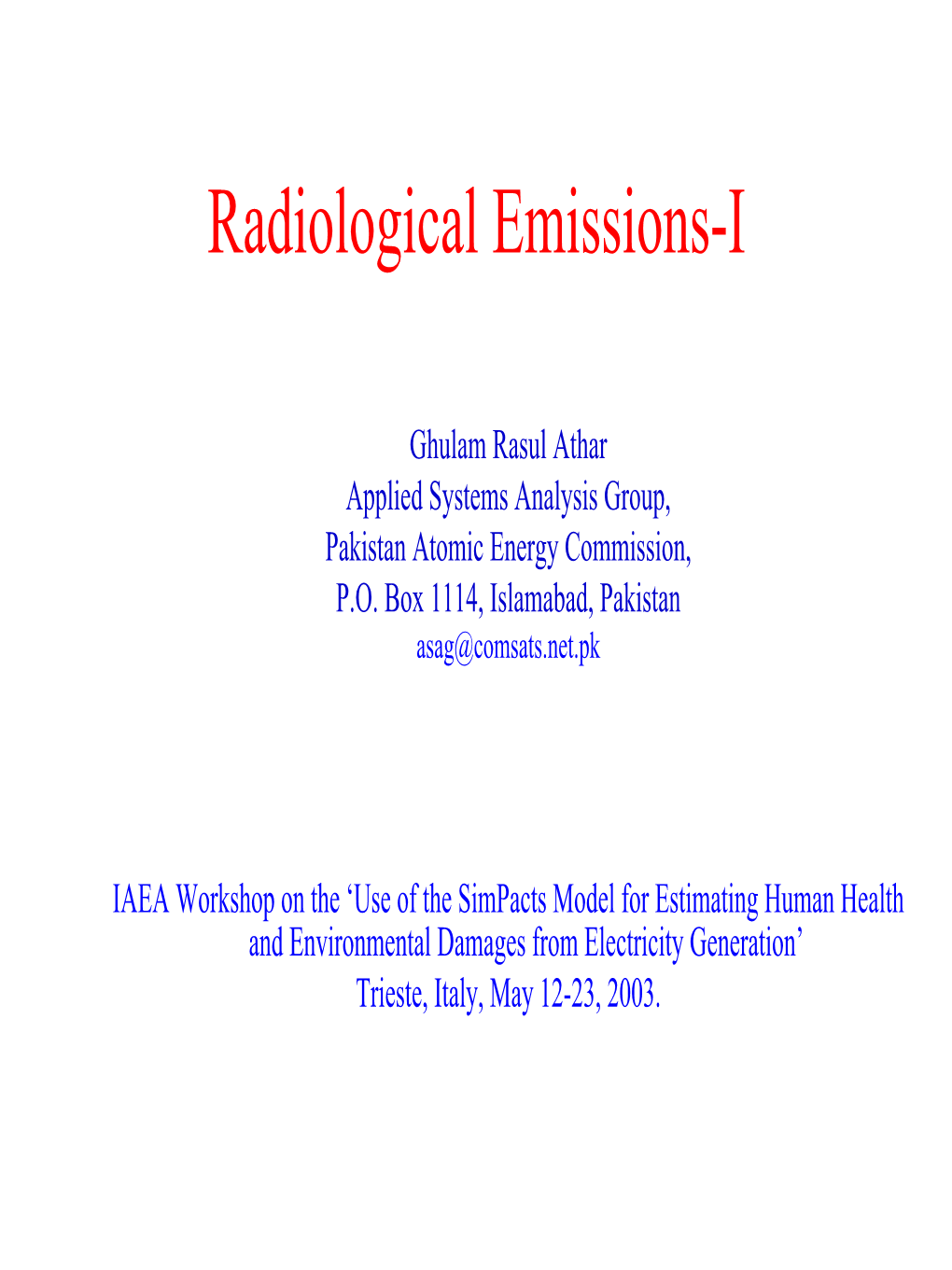 Radiological Emissions-I