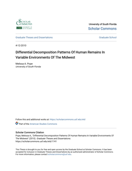 Differential Decomposition Patterns of Human Remains in Variable Environments of the Midwest