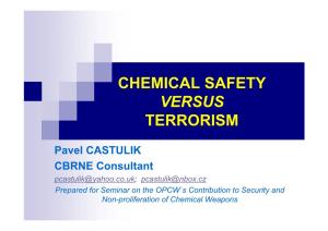 Chemical Safety Versus Terrorism