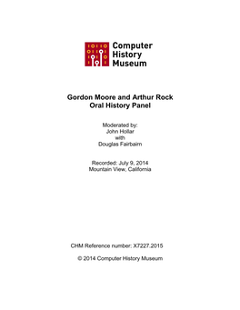 Gordon Moore and Arthur Rock Oral History Panel