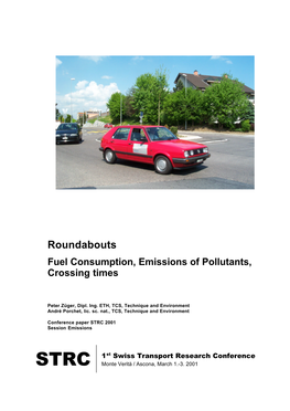 Roundabouts Fuel Consumption, Emissions of Pollutants, Crossing Times