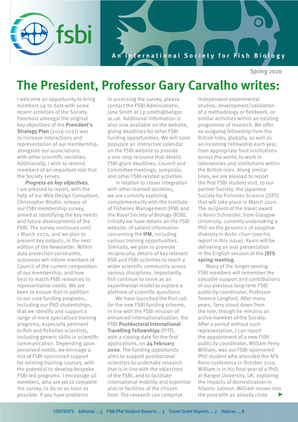 The President, Professor Gary Carvalho Writes