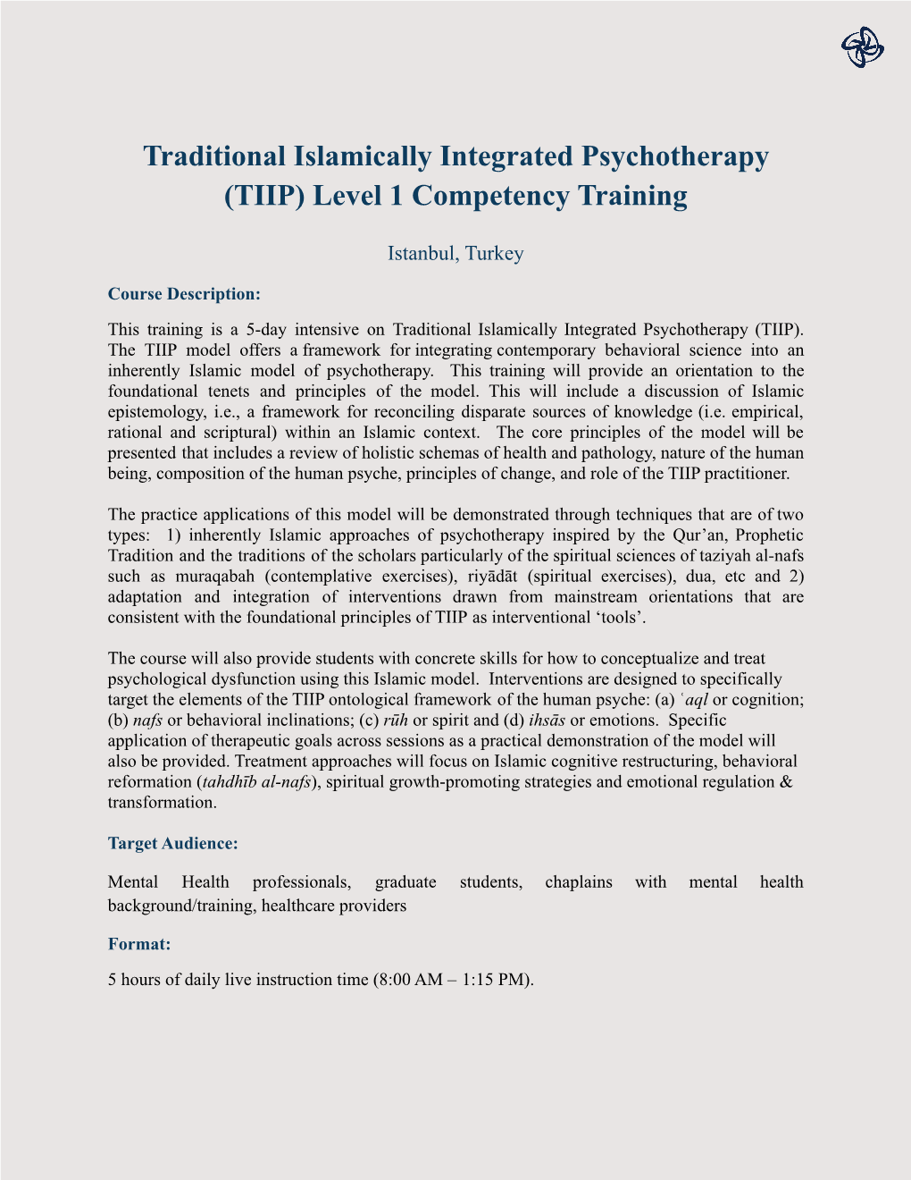 Traditional Islamically Integrated Psychotherapy (TIIP) Level 1 Competency Training