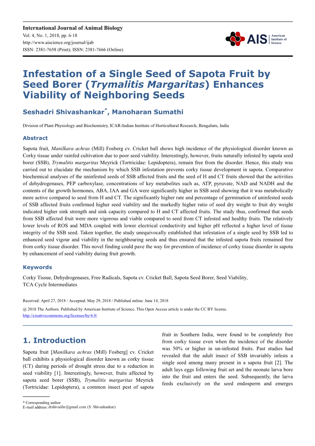 Trymalitis Margaritas ) Enhances Viability of Neighboring Seeds