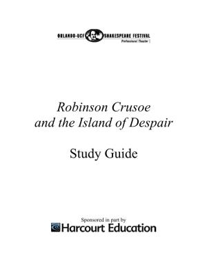 Robinson Crusoe and the Island of Despair Study Guide