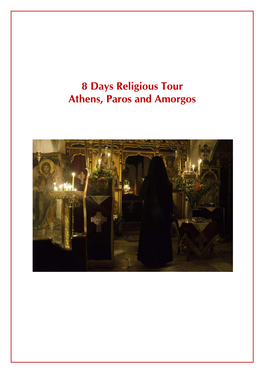 8 Days Religious Tour Athens, Paros and Amorgos