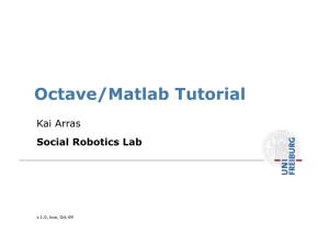 Octave/Matlab Tutorial