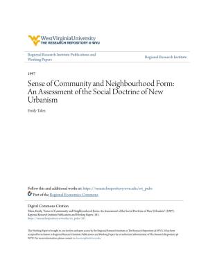 Sense of Community and Neighbourhood Form: an Assessment of the Social Doctrine of New Urbanism Emily Talen