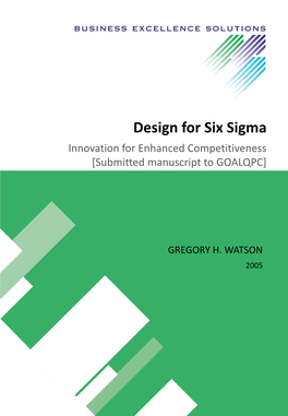 Design for Six Sigma Innovation for Enhanced Competitiveness [Submitted Manuscript to GOALQPC]