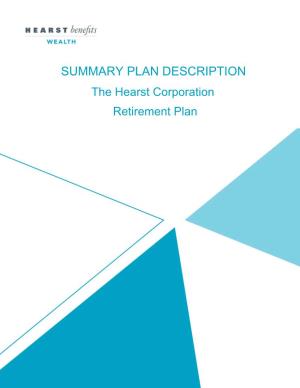 SUMMARY PLAN DESCRIPTION the Hearst Corporation Retirement Plan Contents