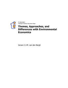 Themes, Approaches, and Differences with Environmental