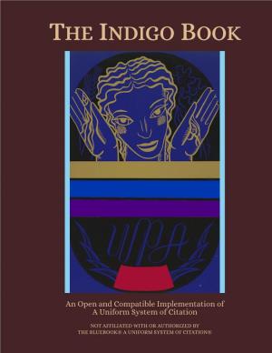 The Indigo Book: a Manual of Legal Citation, Public Resource (2016)
