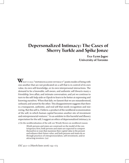 Depersonalized Intimacy: the Cases of Sherry Turkle and Spike Jonze Eva-Lynn Jagoe University of Toronto