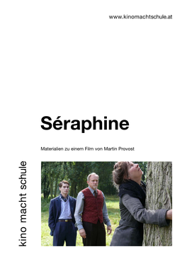 Séraphine Materialien Zu Einem Film Von Martin Provost Martin Von Film Einem Zu Materialien Schule.At KINO Macht SCHULE