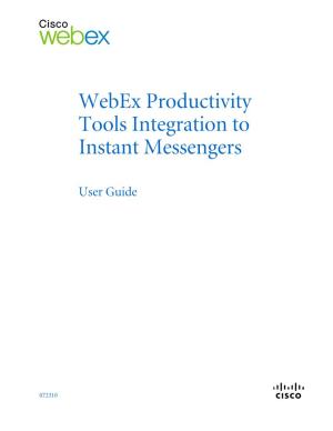 Webex Productivity Tools Integration to Instant Messengers