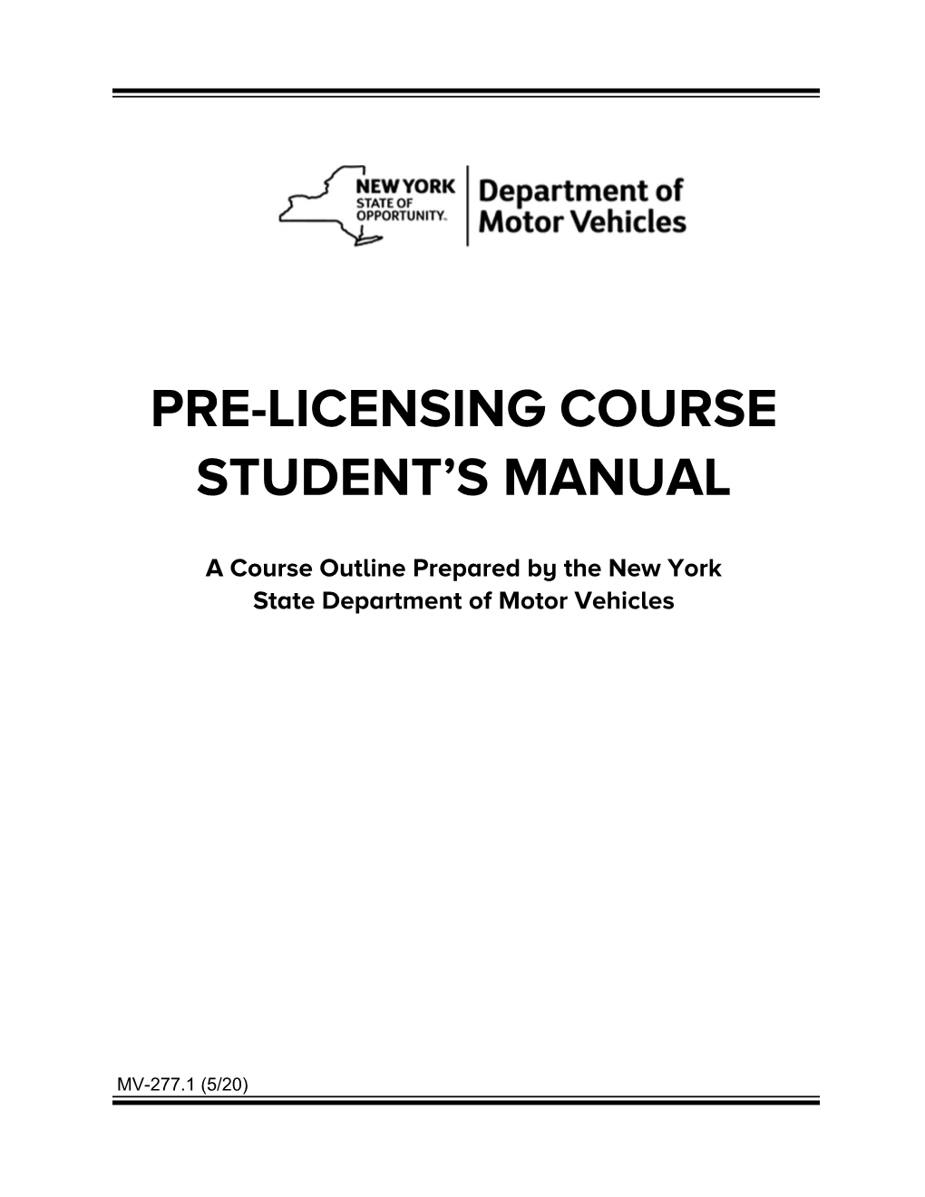 Pre-Licensing Course Student's Manual