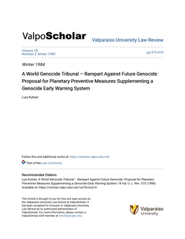 A World Genocide Tribunal – Rampart Against Future Genocide: Proposal for Planetary Preventive Measures Supplementing a Genocide Early Warning System